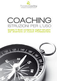 Angelo Bonacci - Libri Ebook - Coaching-istruzioni per l'uso
